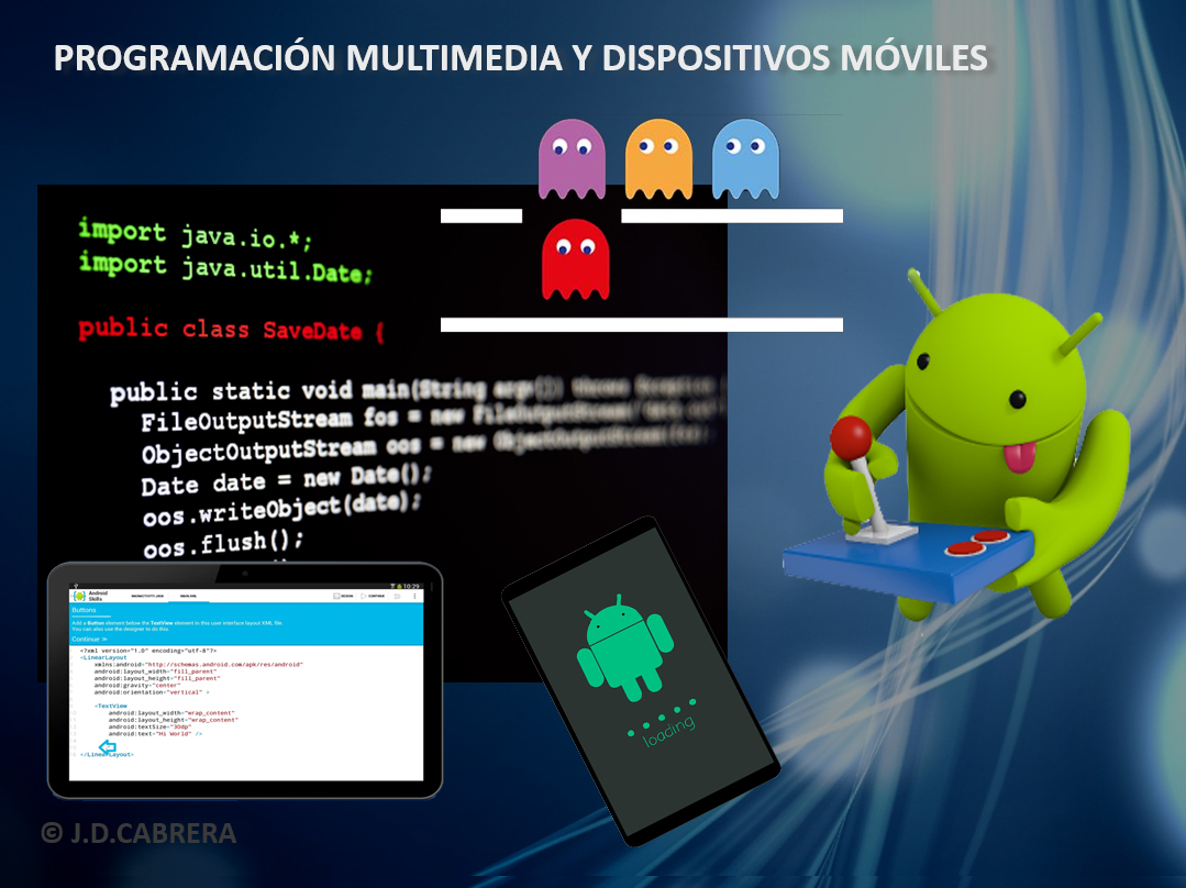 Programación multimedia y dispositivos móviles